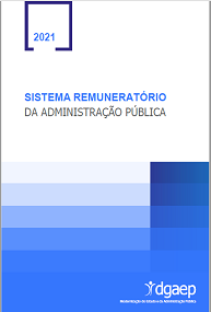 Sistema Remuneratório da Administração Pública 2021