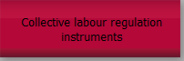 Collective labour regulation instruments