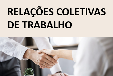 relações coletivas de trabalho